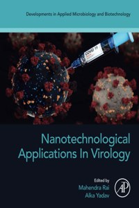 Nanotechnological Applications in Virology