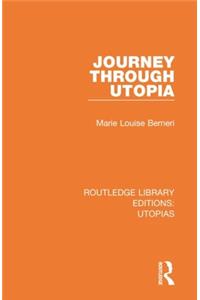 Journey through Utopia