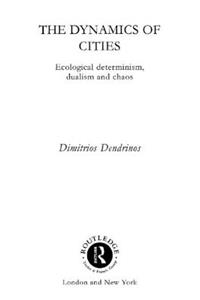 The Dynamics of Cities