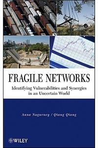 Fragile Networks