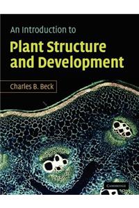 Introduction to Plant Structure and Development