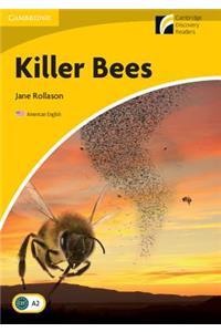 Killer Bees Level 2 Elementary/Lower-intermediate American English