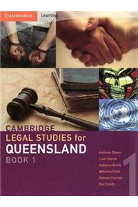Cambridge Legal Studies for Queensland Book 1