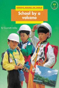 Longman Book Project: Non-Fiction: Geography Books: Schools around the World: School by a Volcano