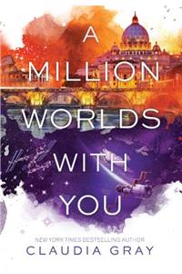 Million Worlds with You