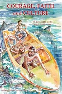 Courage Faith and Culture