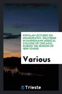 Popular Lectures on Homeopathy