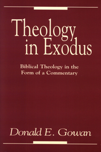 Theology in Exodus