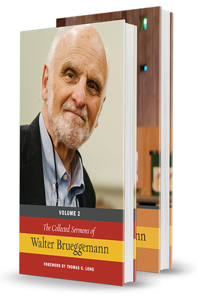 The Collected Sermons of Walter Brueggemann - Two-Volume Set