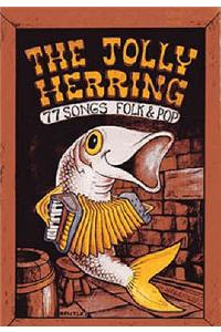 Jolly Herring: 77 Songs Folk and Pop (Songbooks)