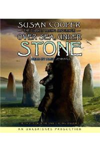 The Dark Is Rising Sequence, Book One: Over Sea, Under Stone