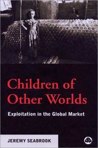 Children of Other Worlds: Exploitation in the Global Market