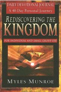 Rediscovering the Kingdom: Ancient Hope for Our 21st Century World; Daily Devotional Journal