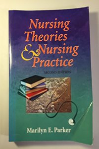 Nursing Theories and Nursing Practice