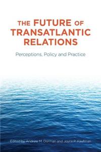 Future of Transatlantic Relations