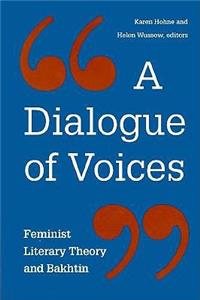 A Dialogue of Voices