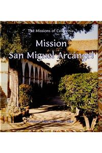 Mission San Miguel Arcangel