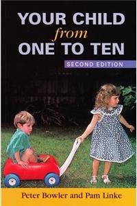 Your Child from One to Ten