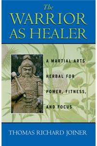 Warrior as Healer