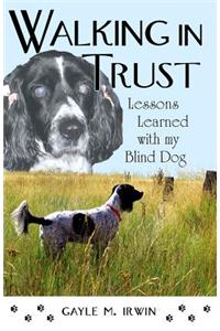 Walking in Trust