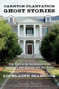 Carnton Plantation Ghost Stories