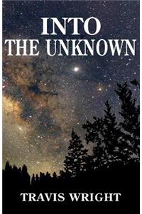 Into the Unknown