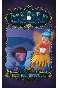 The Tooth Collector Fairies