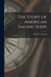 Story of American Sailing Ships