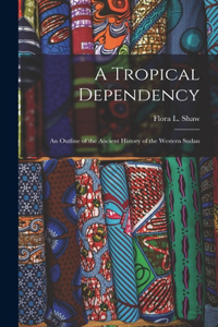 Tropical Dependency