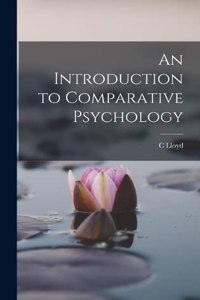 Introduction to Comparative Psychology