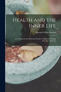 Health and the Inner Life