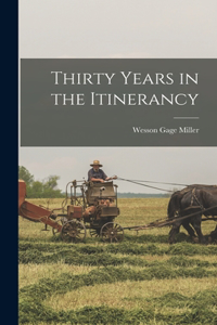 Thirty Years in the Itinerancy