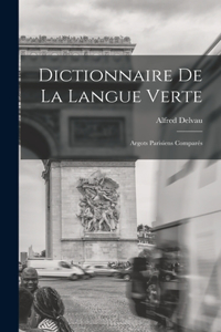 Dictionnaire De La Langue Verte