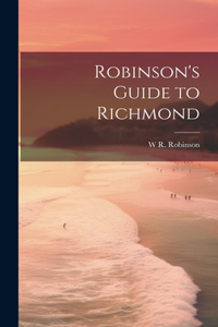 Robinson's Guide to Richmond