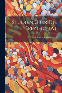 Studien Uber Die Spezificitat