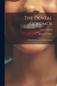 Dental Cosomos