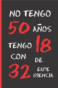 No Tengo 50 Años