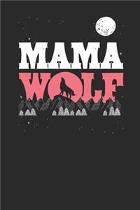 Mama Wolf