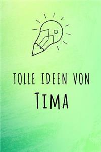 Tolle Ideen von Tima