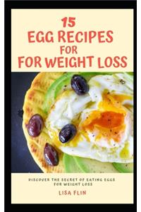 15 Egg Recipes for Weight Loss