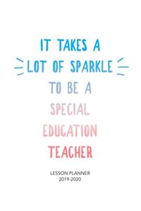 It Takes A Lot of Sparkle To Be A Special Education Teacher