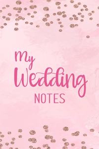 My Wedding Notes