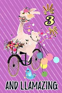 3 and Llamazing