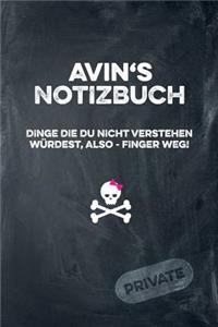 Avin's Notizbuch Dinge Die Du Nicht Verstehen Würdest, Also - Finger Weg!