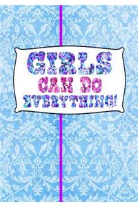 Girls Can Do Everything