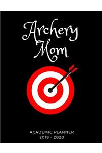 Archery Mom 2019 - 2020 Academic Planner