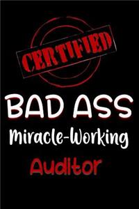 Certified Bad Ass Miracle-Working Auditor