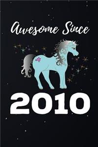 Awesome Since 2010