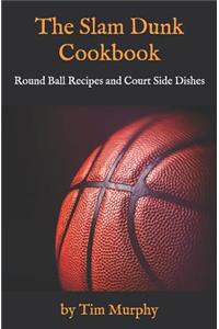 Slam Dunk Cookbook