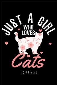 Journal - Just A Girl Who Loves Cats